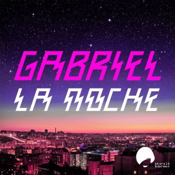 Gabriel – La Noche