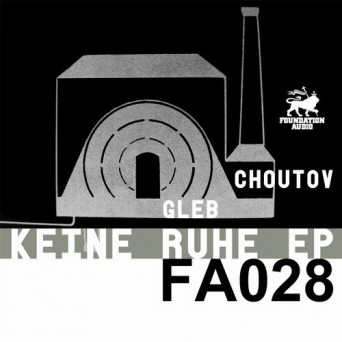 Gleb Choutov – Keine Ruhe