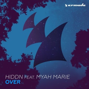 HIDDN ft. Myah Marie – Over