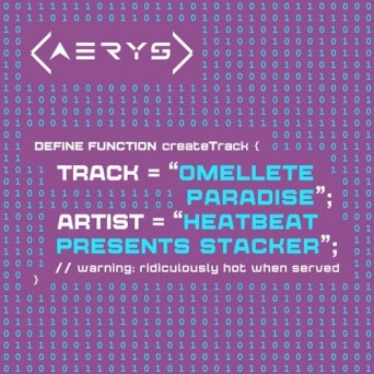 Heatbeat Pres. Stacker – Omellete Paradise