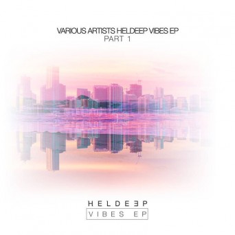 Heldeep Vibes EP (Part 1)