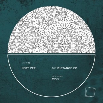 Jest Vee – No Distance