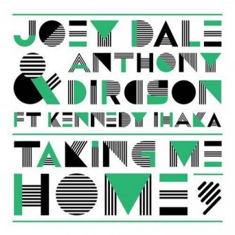 Joey Dale – Taking Me Home (feat. Kennedy Ihaka)