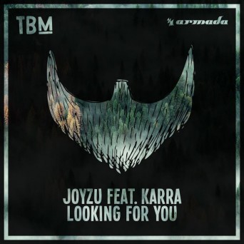 Joyzu & Karra – Looking For You