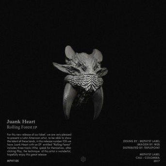 Juank Heart – Rolling Forest EP