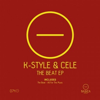 K-Style & Cele – The Beat EP