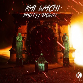 Kai Wachi – SHUTITDOWN