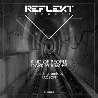 Kind Of People – Dark Room EP