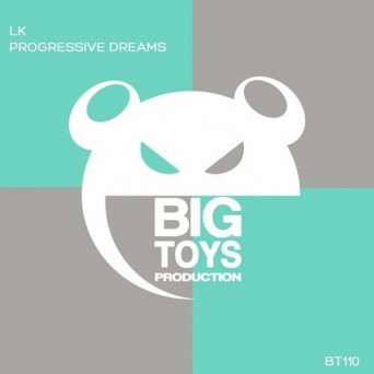 LK – Progressive Dreams