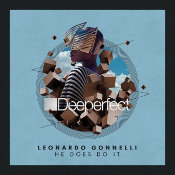 Leonardo Gonnelli – He Does Do It