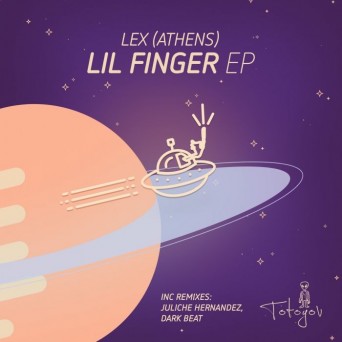 Lex (Athens) – Lil Finger EP