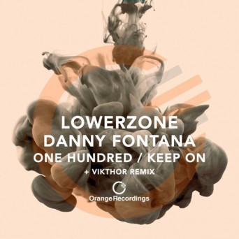 Lowerzone – One Hundred / Keep On