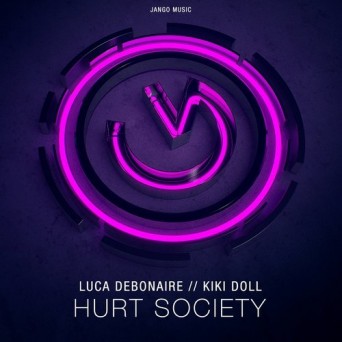 Luca Debonaire & Kiki Doll – Hurt Society