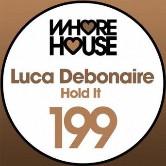 Luca Debonaire – Hold It