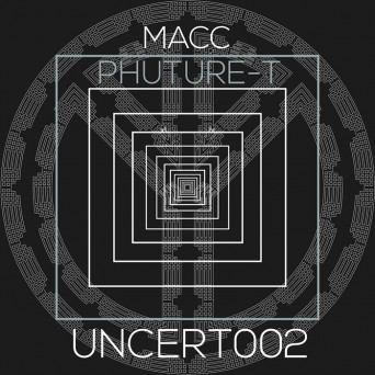 MacC & Phuture-T – Boomer / Singularity