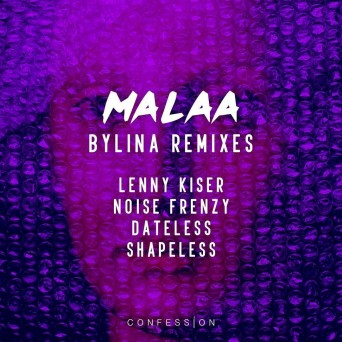 Malaa – Bylina Remixes EP