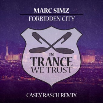 Marc Simz – Forbidden City (Casey Rasch Remix)