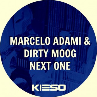 Marcelo Adami, Dirty Moog & Dosh – Next One