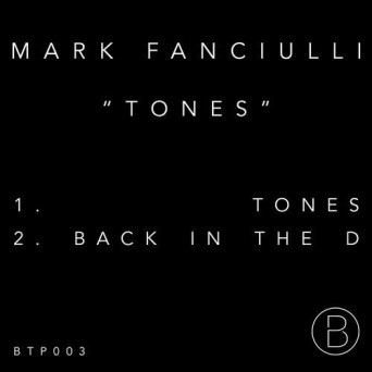 Mark Fanciulli – Tones