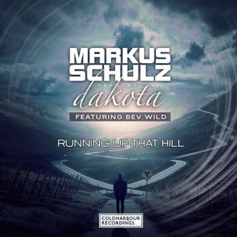 Markus Schulz & Dakota – Running Up That Hill (feat. Bev Wild)