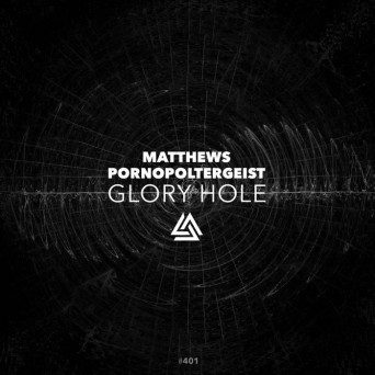 Matthews – Glory Hole