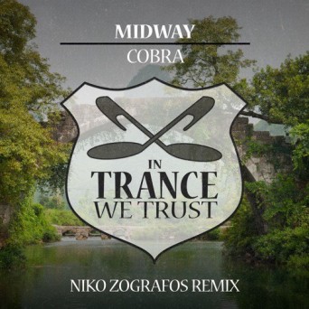 Midway – Cobra (Niko Zografos Remix)