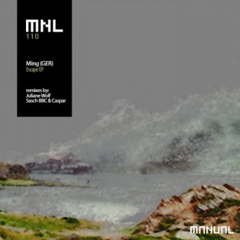 Ming (GER) – Escape EP
