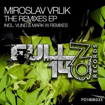 Miroslav Vrlik – The Remixes EP