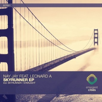 Nay Jay & Leonard A – Skyrunner / Starlight