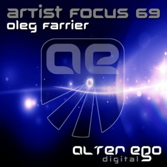 Oleg Farrier – Artist Focus 69