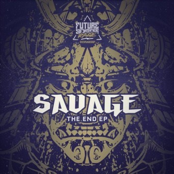 Savage – The End EP