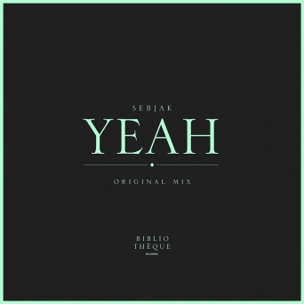 Sebjak – Yeah
