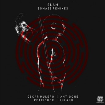 Slam – Soma 25 Remixes