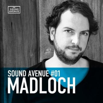 Sound Avenue #01: Madloch