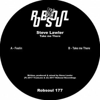 Steve Lawler – Take Me There
