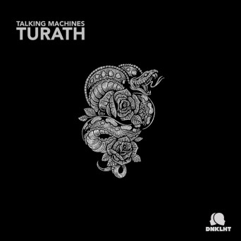 Talking Machines – Turath
