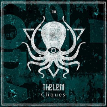 Thelem – Cliques