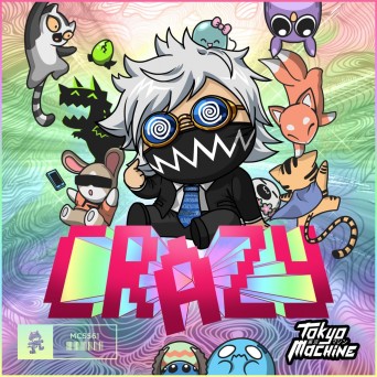 Tokyo Machine – Crazy