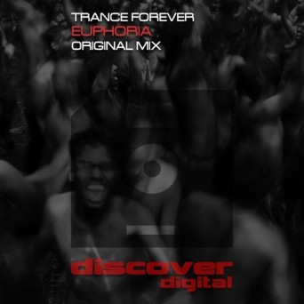 Trance Forever – Euphoria