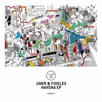 Uner & Fideles – Havona EP