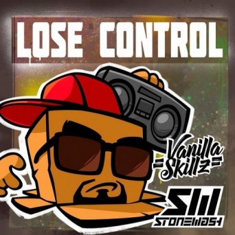 Vanilla Skillz & Stonewash – Lose Control