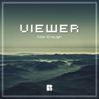 Viewer – Not Enough