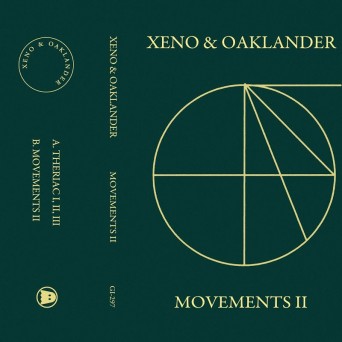 Xeno & Oaklander – Movements II