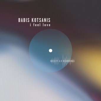 Babis Kotsanis – I Feel Love