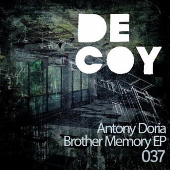 Antony Doria – Brother Memory EP