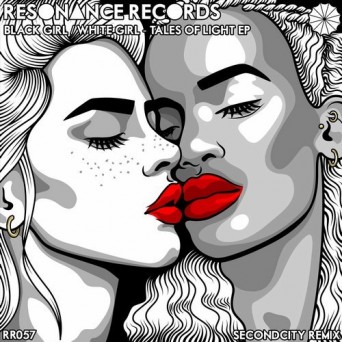 Black Girl / White Girl – Tales Of Light EP