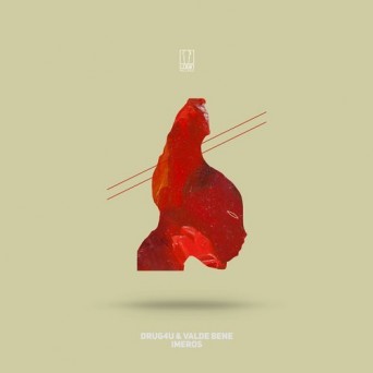 Drug4u & Valde Bene – Imeros