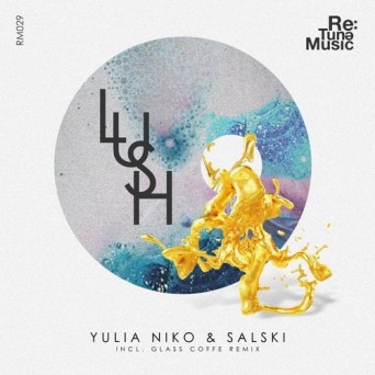 Salski & Yulia Niko – Lush