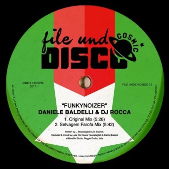 Daniele Baldelli And DJ Rocca – Funkynoizer