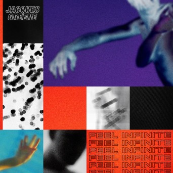 Jacques Greene – Feel Infinite Remixes